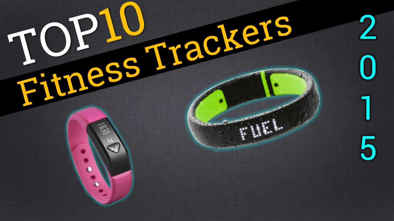 Best Rated Fitness Tracker 2015 Wearable Fitness Trackers